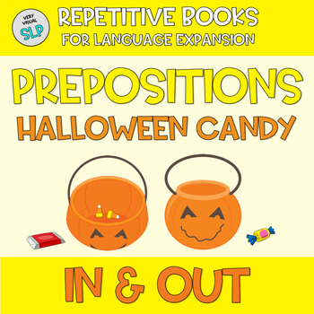 Preview of Adapted Book Prepositions IN and OUT Language Therapy Concepts HALLOWEEN Fall