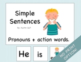 Adapted Book: Simple Sentences Pronouns + Action Words