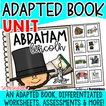 Preview of Adapted Book Unit: Abraham Lincoln (Printable and Digital)