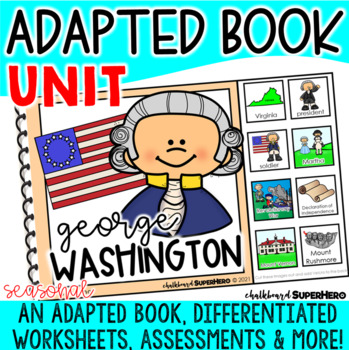 Preview of Adapted Book Unit: George Washington (Printable and Digital)