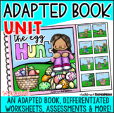 Adapted Book Unit: The Egg Hunt (Printable and Digital)
