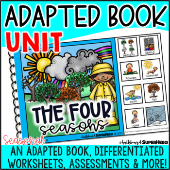 Preview of Adapted Book Unit: The Four Seasons (Printable & Digital) 