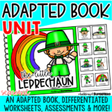 Adapted Book Unit: The Little Leprechaun (Printable and Digital)