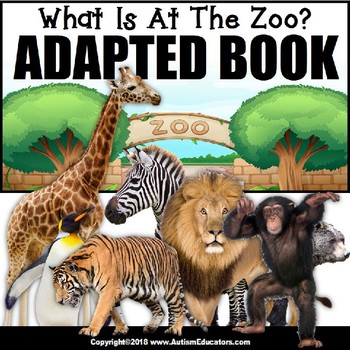 Preview of Adapted Book for Special Education WHAT IS AT THE ZOO