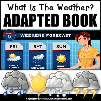 Preview of Adapted Book for Special Education WHAT IS THE WEATHER