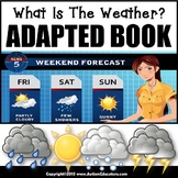 Adapted Book for Special Education WHAT IS THE WEATHER