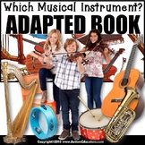 Adapted Book for Special Education WHICH MUSICAL INSTRUMENT