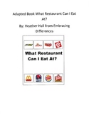Adapted Book: What Restaurant Can I Eat At?