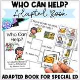 Adapted Book: Who Can Help? Inferential Comprehension Questions