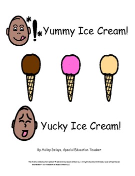 Adapted Book for Kids with Autism: Yummy or Yucky Ice Cream Flavors
