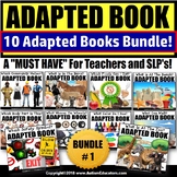 Adapted Books for Special Education BUNDLE ONE (Variety)