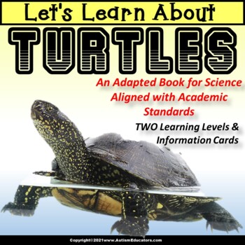Preview of Adapted Books for Special Education SCIENCE | Learn About TURTLES