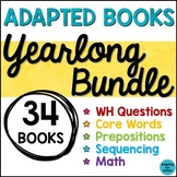 Adapted Books for Special Education Yearlong BUNDLE