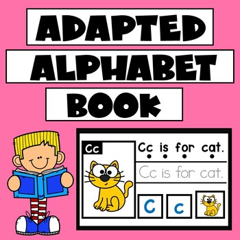 Preview of Adapted Books for the Alphabet | Interactive ABC Books