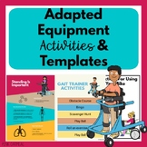 Adapted Equipment Templates and Activities