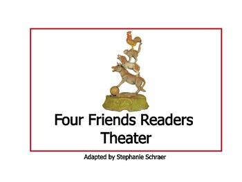 Preview of Adapted Four Friends Readers Theater