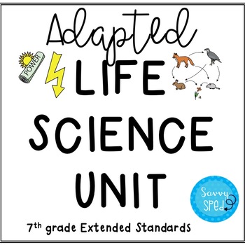 Preview of Adapted Life Science Unit- Middle Grades 