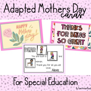 Adapted Mother Day Cards by Sparkles and Sped | Teachers Pay Teachers