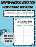 Adapted Physical Education - Goal Setting Eval Resource!!