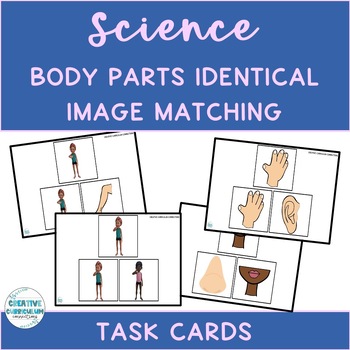 Preview of Adapted Science Body Part Identification Identical Image Matching Task Cards
