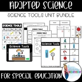 Adapted Science: Science Tools Bundle