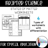 Adapted Science: States of Matter Worksheets