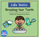 Adapted Sequencing Book - Brushing Your Teeth
