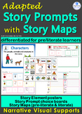 Adapted Story Prompts & Story Maps: Differentiated narrati
