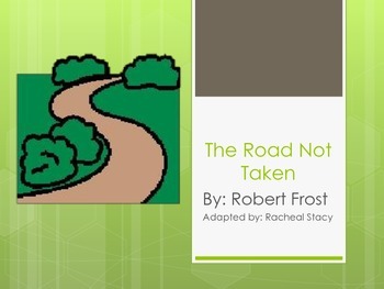 Preview of Adapted Version of "The Road Not Taken" By Robert Frost