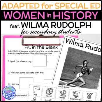 Preview of Adapted Women in History Unit for Secondary Special Ed feat. Wilma Rudolph