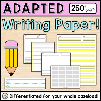 Preview of Adapted Writing Paper MEGA SET (250+ pages) Multiple Styles, Sizes & Colors!