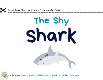 Preview of AAC Shared Book Reading: The Shy Shark