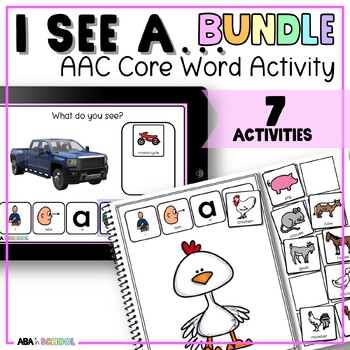 Preview of AAC Core Vocabulary Activities I SEE - Adaptive books special education and ABA