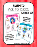 Adaptive First Day of School Banner Set