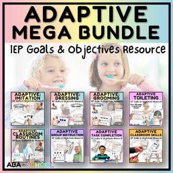 Preview of Adaptive Behavior IEP Goals - Functional IEP Goals and Objectives Tracking ABLLS
