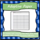 Adaptive Paper for Students with Difficulties with Handwriting