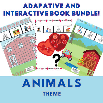 Preview of Adaptive and Interactive Book Bundle: ANIMAL Theme (LAMP: Words for Life)