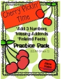 Add 3 Numbers, Missing Addend, & Related Facts Practice Pack