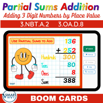 Preview of Add 3-digit Numbers with Partial Sums Boom Cards 3.NBT.A.2 3.OA.D.8