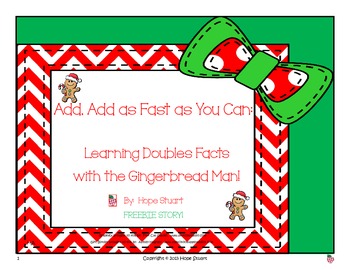 Preview of Add, Add as Fast as You Can:  Doubles Facts with  the Gingerbread Man! FREEBIE