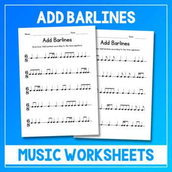 Preview of Add Barlines Music Worksheets - Time Signature Practice - Meter 6/8 - Test Prep