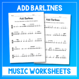 Add Barlines Music Worksheets - Time Signature Practice - 
