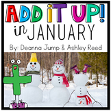Add It UP! Addition Unit for January