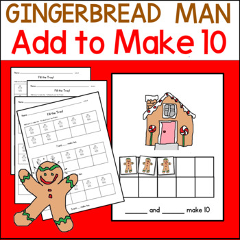 Preview of Add More to Make Ten:  Gingerbread Theme Math: Workmat and 3 Worksheets K.OA.4