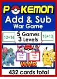 Add & Sub War Game/Center: Pokemon themed: Levels Gr 1-3