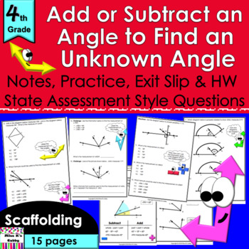 Preview of Add & Subtract Angles: no prep notes, CCLS practice, exit slip, HW, review