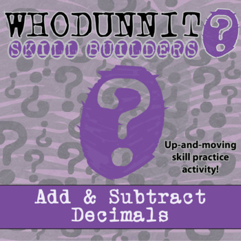 Preview of Add & Subtract Decimals Whodunnit Activity - Printable & Digital Game Options
