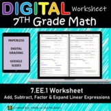 Add, Subtract, Factor & Expand Linear Expressions Workshee