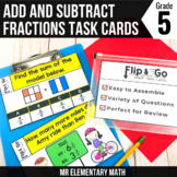 Add and Subtract Fractions Task Cards - 5th Grade Math Centers