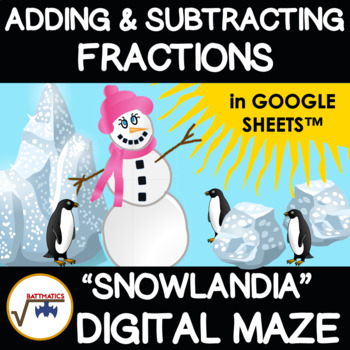 Preview of Add & Subtract Fractions DIGITAL MAZE | WINTER & SNOW | DISTANCE | SELF-CHECKING